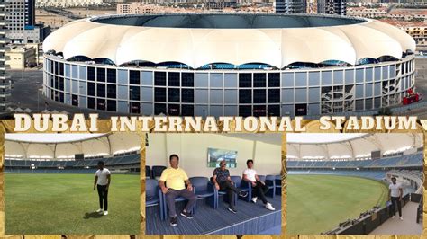 Inside Dubais International Stadium The Ultimate Tour Youtube