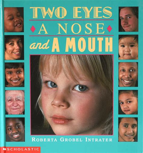 Two Eyes A Nose And A Mouth Intrater Roberta Grobel 9780590482479
