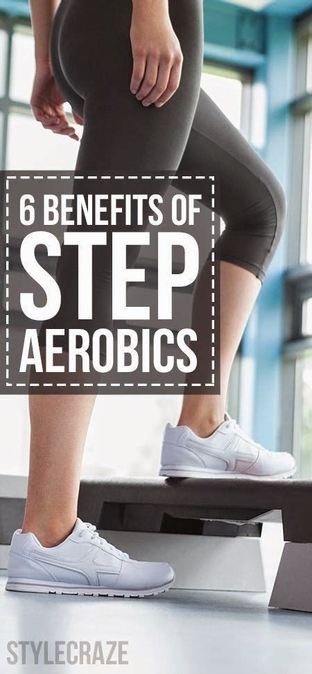 6 Amazing Benefits Of Step Aerobics Step Aerobics Aerobics Workout