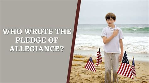 who wrote the pledge of allegiance a surprising history
