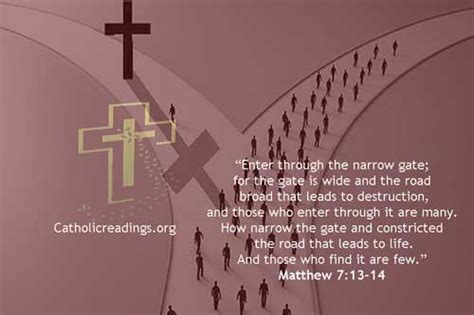 The Narrow Gate And Road Leads To Life Matthew 713 14
