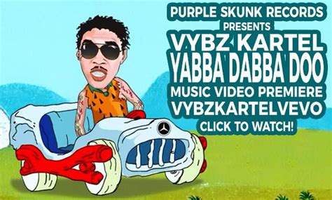 Watch Vybz Kartel “yabba Dabba Do” Official Music Video Premiere