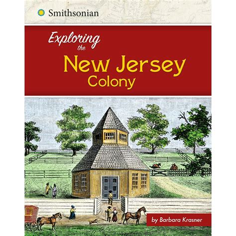 Exploring The 13 Colonies Exploring The New Jersey Colony Paperback