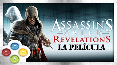 Assassins Creed Revelations Pelicula Completa Español YouTube