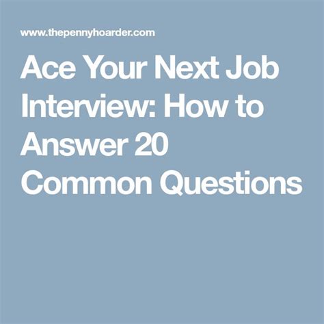 Ace Your Next Job Interview How To Answer 20 Common Questions Job