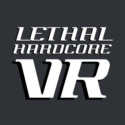 Lethalhardcorevr Lethal Vr Twitter