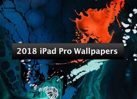 Free Download Download 8 2018 Ipad Pro Wallpapers From Apples Marketing