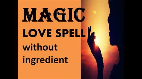 Easy Love Spell Chants That Work Fast Without Ingredients With Images
