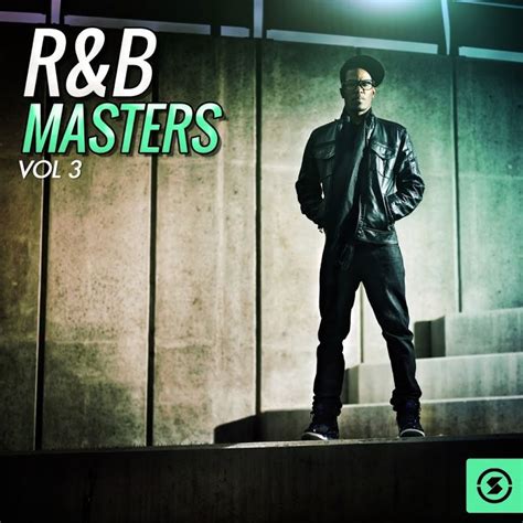 Randb Masters Vol 3 Mp3 Buy Full Tracklist