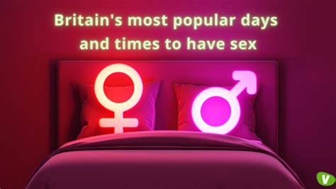 most popular days and times to have sex in britain revealed vivastreet