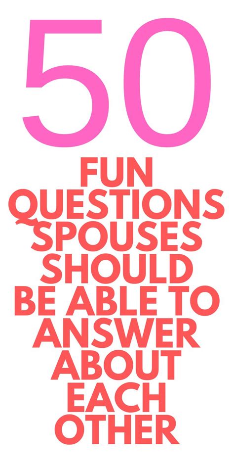 Husband And Wife Questions 50 You Should Be Able To Answer I Hope