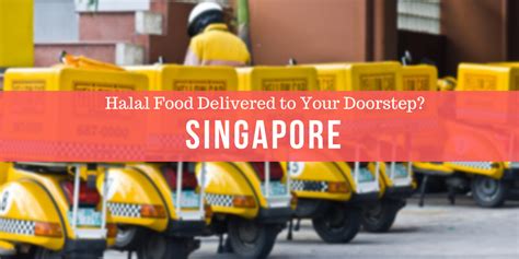 2021 halal food delivery islandwide singapore: 5 Halal Food Delivery Places in Singapore