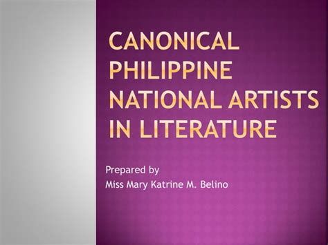 Canonical Philippine National Artists In Literature