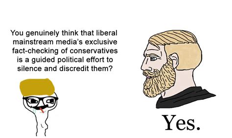 Deboonker Based Yes Yes Chad You Genuinely Think That Liberal