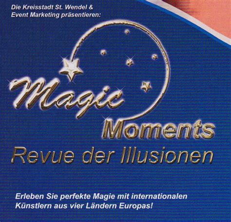 Omar Pasha Magic St Wendel “magic Moments” Illusions Revue