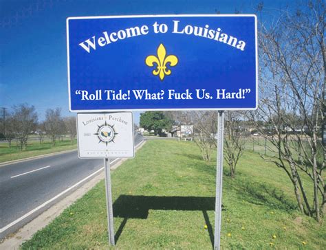 Can Someone Fark The “welcome To Louisiana” Sign Fark Board