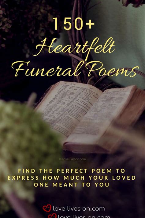 150 Best Funeral Poems For A Loved One Funeral Poems Funeral Quotes