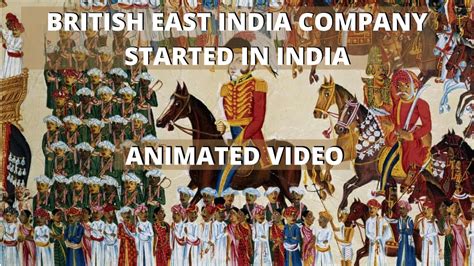 How British East India Company Started In India In Hindi Youtube