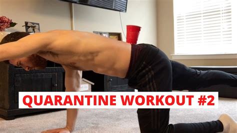 Quarantine Workout 2 Youtube