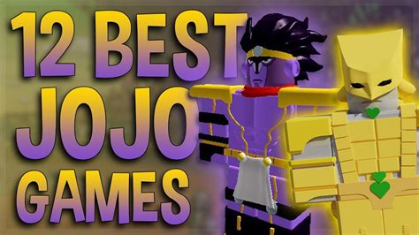 Top 12 Best Roblox Jojo Games To Play In 2021 Youtube