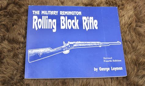 The Military Remington Rolling Block Rifle C Sharp Arms