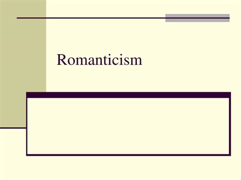 Ppt Romanticism Powerpoint Presentation Free Download Id6700600