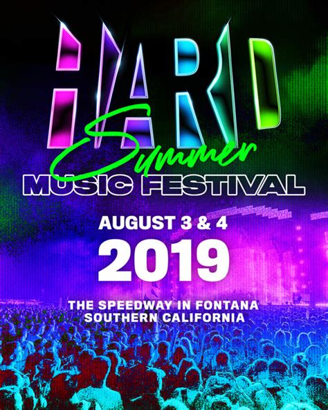 Hard Summer Music Festival Reveals 2019 Dates And Location