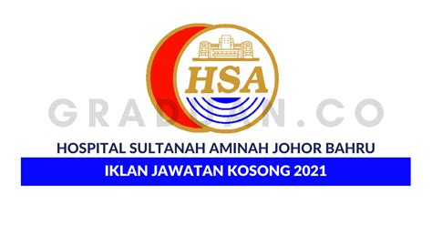 Hospital sultanah aminah jalan persiaran abu bakar sultan 80100 johor bahru johor tel : Permohonan Jawatan Kosong Hospital Sultanah Aminah Johor ...