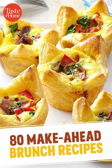 80 Make Ahead Brunch Ideas That Let You Sleep In And Still Wow Your