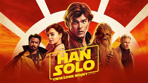 Oglądaj Han Solo Gwiezdne Wojny Historie Cały Film Disney