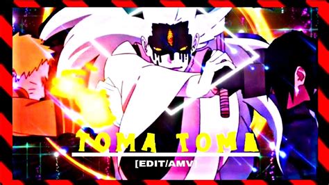 Momoshiki Vs Naruto And Sasuke Toma Toma Editamv Youtube