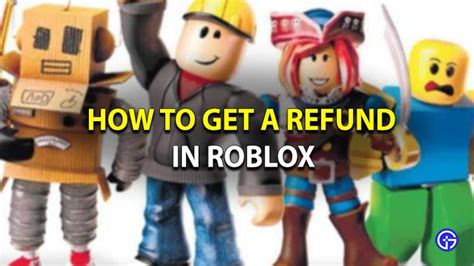 How To Get A Refund On Roblox Robux