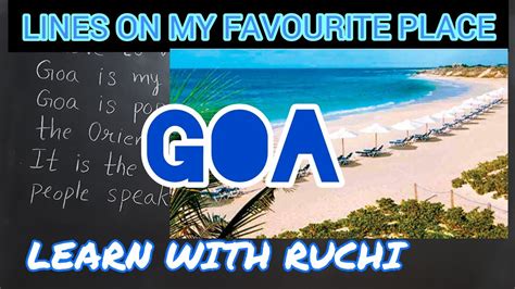 10 Lines On My Favourite Place Short Essay On My Favourite Place Paragraph On Goa Youtube