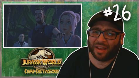 Jurassic World Camp Cretaceous Episode 26 3x10 Reaction Youtube