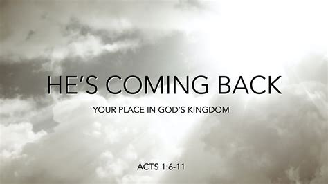 Acts 16 11 Hes Coming Back West Palm Beach Church Of Christ