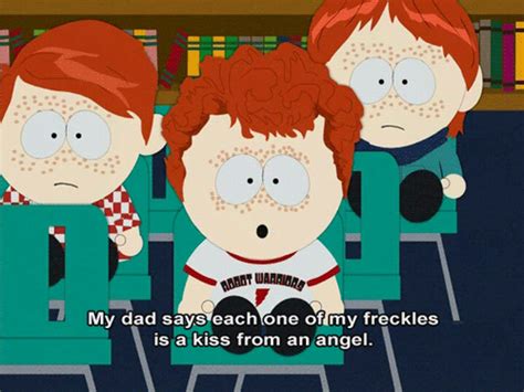 23 Problems Only People With Freckles Will Understand South Park South Park Ginger Park South