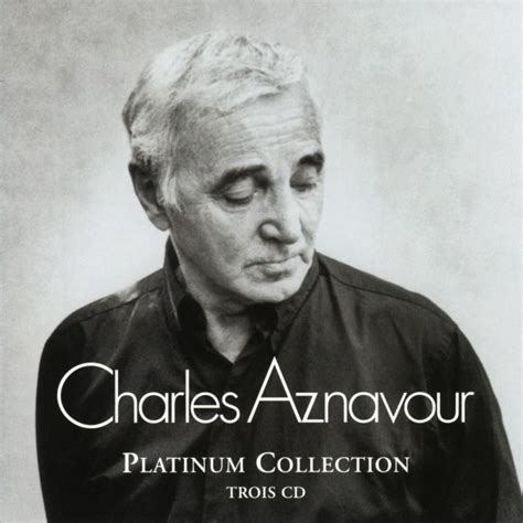 Platinum Collection Charles Aznavour Aznavour Charles Amazon Fr