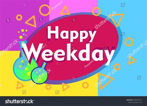 Happy Weekday Beautiful Greeting Card Background Or Template Banner