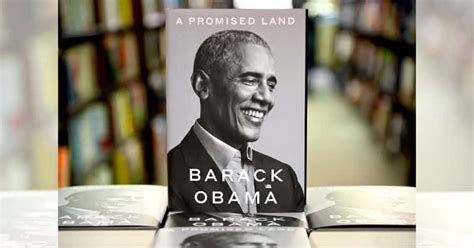 Image Source President Barack Obamas Memoir A Promised Land Goes On