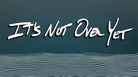 Bluefront Its Not Over Yet Lyric Video Youtube