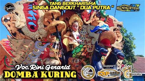 DOMBA KURING VOC RINI GERARLD SINGA DANGDUT DUA PUTRA SHOW DESA MEKARWARU ERPAH YouTube