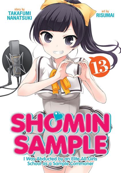 (ore ga ojousama gakkou ni shomin sample toshite gets?sareta ken). Shomin Sample Manga Volume 13