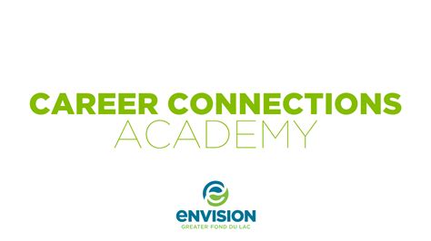 Career Connections Academy Envision Greater Fond Du Lac