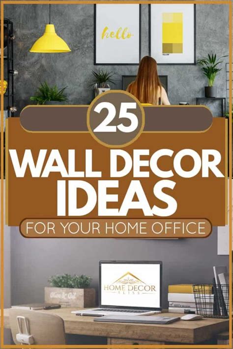 25 Wall Decor Ideas For Your Home Office