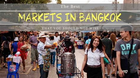 10 Markets In Bangkok You Should Not Miss Updated 2019 Nerd Nomads