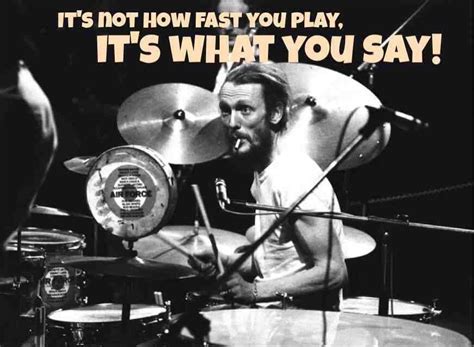 One Of My Favorite Quotes From Cream Drummer Ginger Baker Rdrums