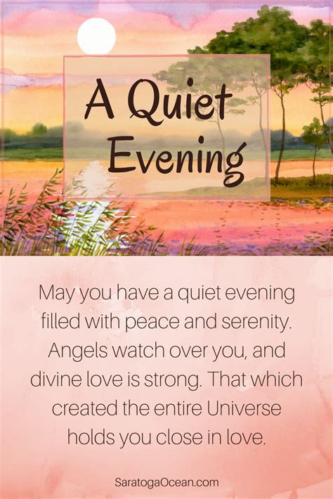 May You Have A Quiet Evening Of Peace And Serenity You Are Dearly