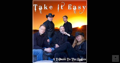 Take It Easy A Tribute To The Eagles The Entertainment Company Intl