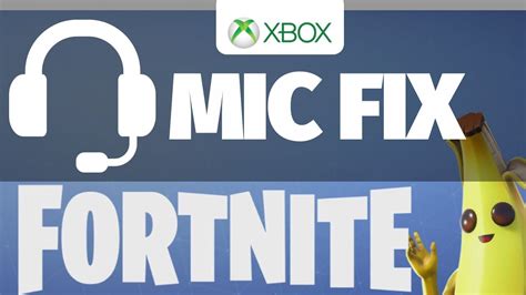 Fortnite Mic Not Working Fix Xbox One Xbox One S Headset