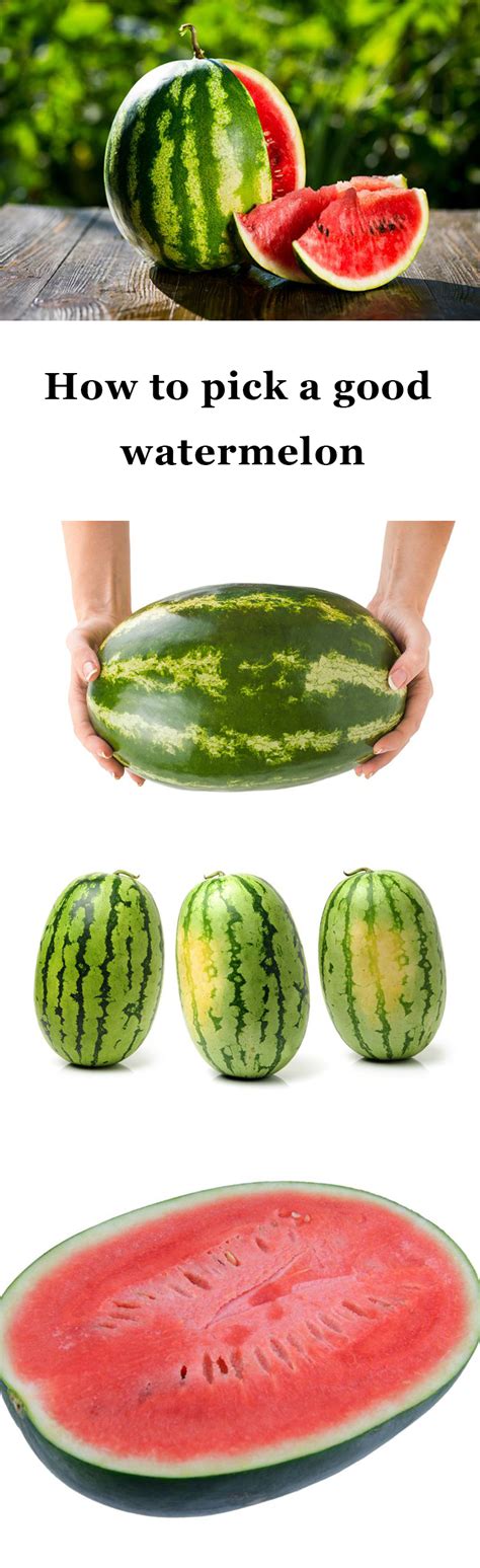 How To Pick A Good Watermelon Watermelon Watermelon Benefits Food Hacks